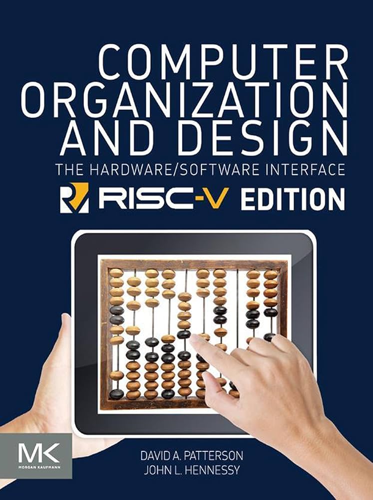 語学+参考書 Computer Organization and Design RISC-V Edition: The Hardware Software Interface (The Morgan Kaufmann Series in Computer Architecture and Design) Computer Organization and Design RISC-V Edition: The